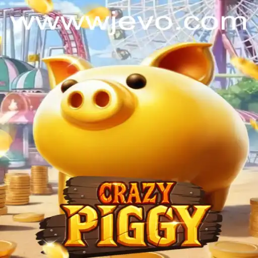 CrazyPiggy: Discover the Exciting World of WJEVO APP's Latest Game