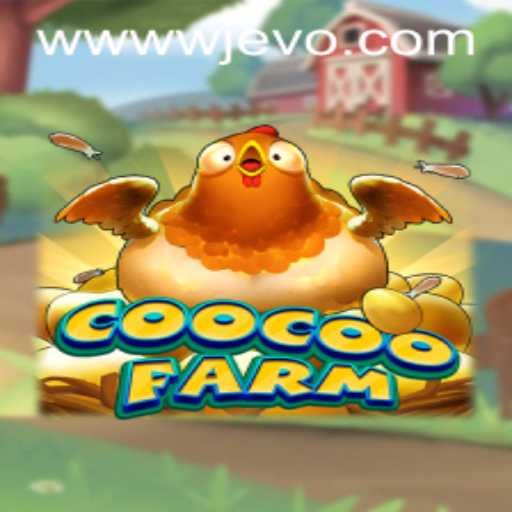 Discover the Exciting World of CooCooFarm