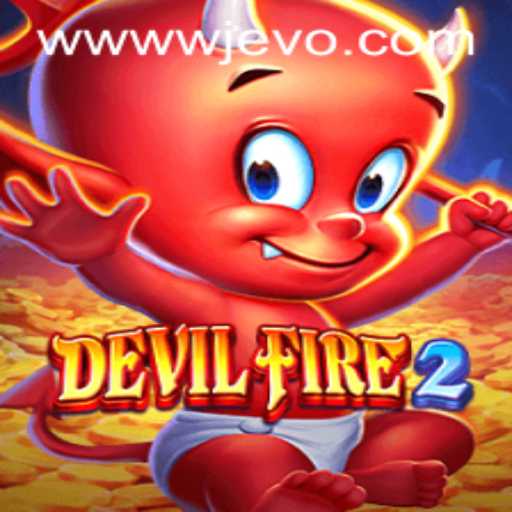 Discover the Thrilling World of DevilFire2: A Comprehensive Guide