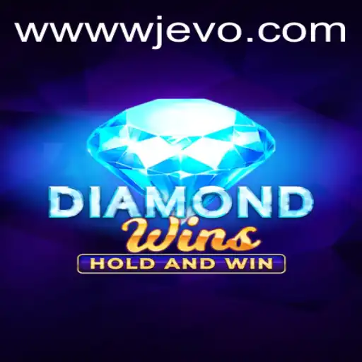Discover the Thrill of DiamondWins: A Captivating Journey with WJEVO APP