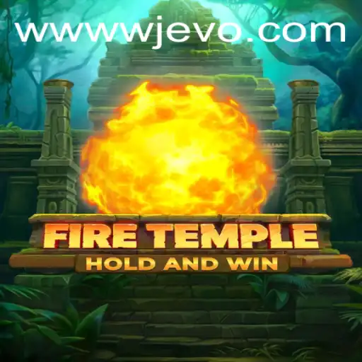 FireTemple: An Immersive Gaming Adventure with a Twist