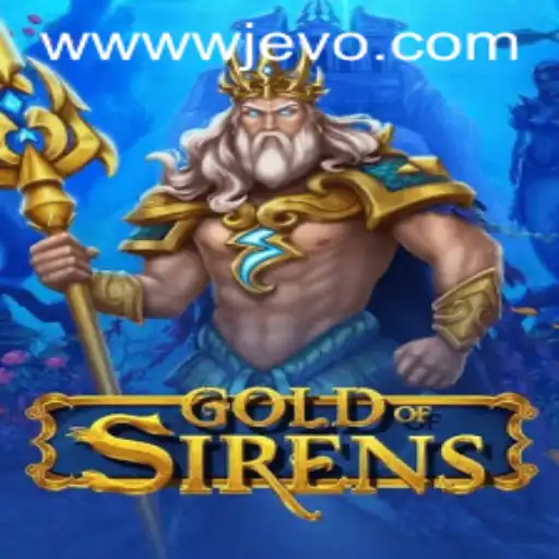 GoldofSirens: Unveiling the Enchanting World of WJEVO APP's Latest Game