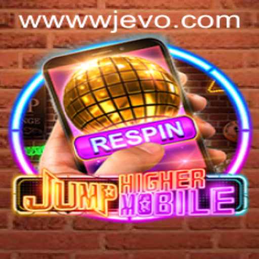 Dive into the World of JumpHighermobile: A New Gaming Experience