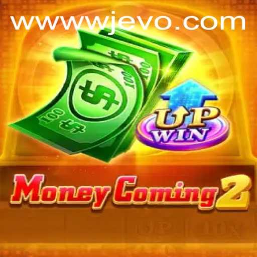 Exploring the Thrills of MoneyComing2 on WJEVO APP