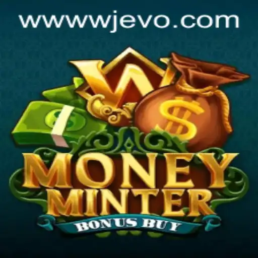 Exploring 'MoneyMinterBonusBuy': The Ultimate Gaming Experience on WJEVO APP