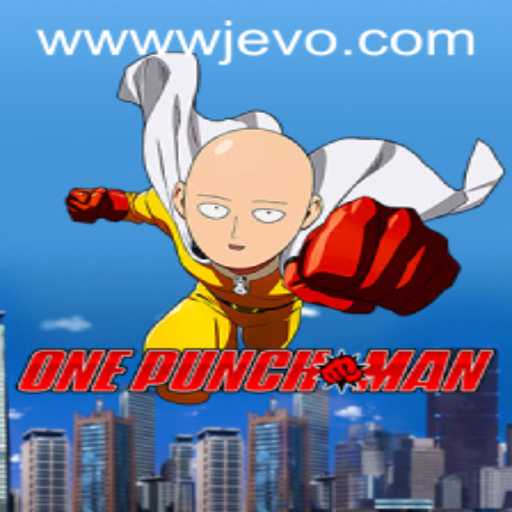 Discover the Thrills of OnePunchMan: A Dynamic Gaming Experience with WJEVO APP