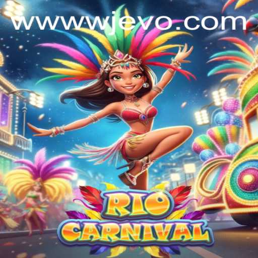 Discover the Vibrant World of RioCarnival with WJEVO APP