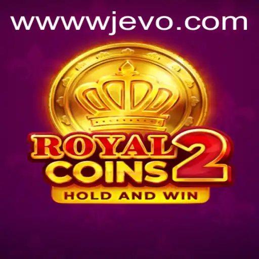 Discover the Thrills of RoyalCoins2: An Immersive Journey with WJEVO APP