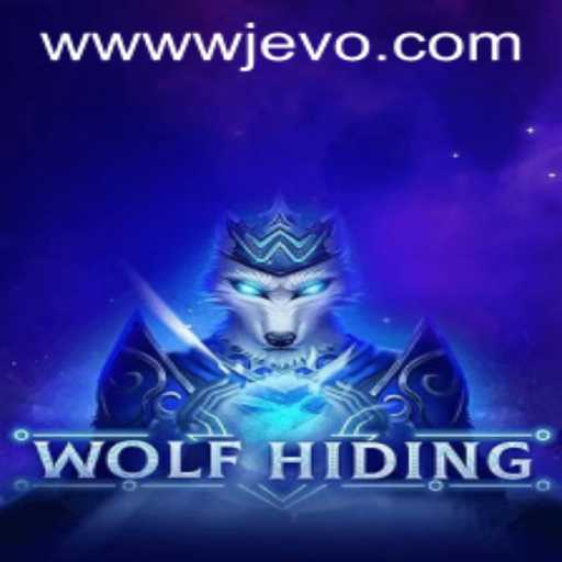 Engage in the Thrilling Experience of WolfHiding with WJEVO APP